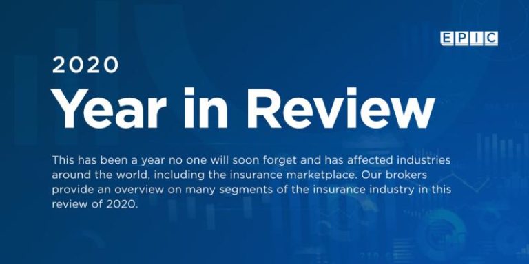 2020 Year in Review: Our Comprehensive Look at Insurance Trends by Industry and Coverage Segment